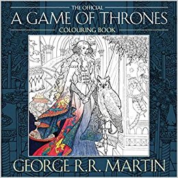 The Official A Game of Thrones Colouring Book