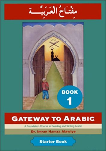 Gateway to Arabic (Book 1)