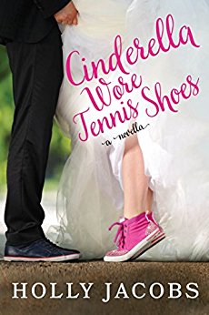 Cinderella Wore Tennis Shoes: A Novella