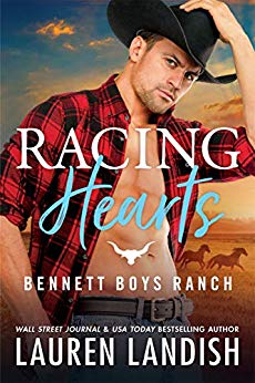 Racing Hearts (Bennett Boys Ranch Book 3)