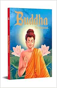 Buddha: The Enlightened (Classic Tales From India)