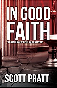 In Good Faith (Joe Dillard Series Book 2)