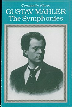Gustav Mahler: The Symphonies Paperback