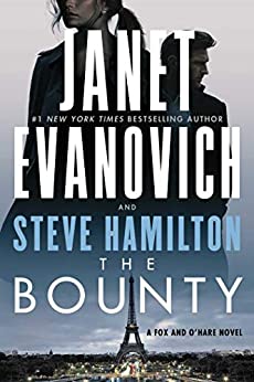 The Bounty: A Novel (A Fox and O'Hare Novel Book 7)