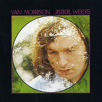 Astral Weeks Expanded & Remastered