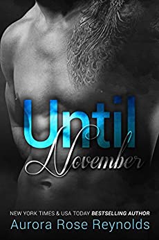 Until November (Until Series Book 1)
