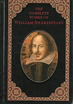 The Complete Works of Shakespeare: The New Illustrated Edition