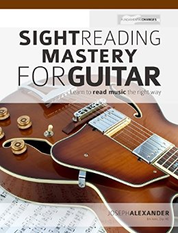 Sight Reading Mastery for Guitar: Unlimited reading and rhythm exercises in all keys (Sight Reading for Modern Instruments Book 1)
