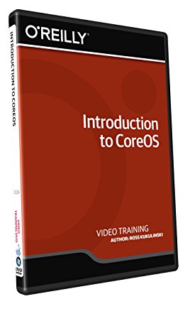 Introduction to CoreOS - Training DVD