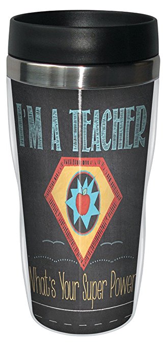 Tree-Free Greetings 78217 Jo Moulton Teacher Super Power Travel Mug, Stainless Lined Coffee Tumbler, 16-Ounce - Gift for Teacher Appreciation Week