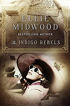The Indigo Rebels: A French Resistance novel