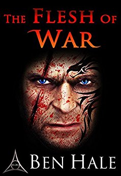 The Flesh of War (The Warsworn Book 1)