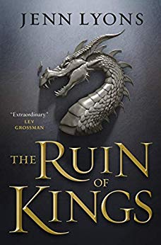 The Ruin of Kings (A Chorus of Dragons Book 1)
