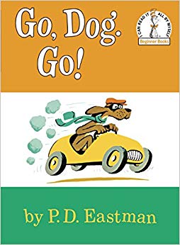 Go, Dog Go (I Can Read It All By Myself, Beginner Books)