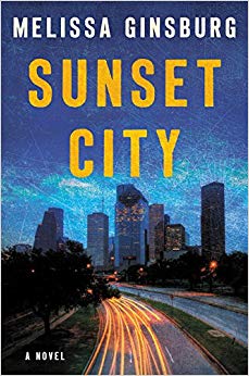 Sunset City: A Novel