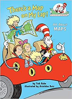There's a Map on My Lap!: All About Maps (Cat in the Hat's Learning Library)