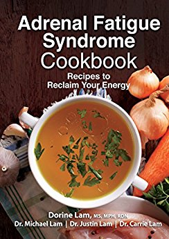 Adrenal Fatigue Syndrome Cookbook: Recipes to Reclaim Your Energy