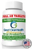 Powerful Oral Probiotics with 7 STRAINS of beneficial bacteria and a FULL 60 Tablets A potent blend with the patented BLIS K12 and BLIS M18 to attack bad breath reduce plaque gum disease tooth decay and defend against ear nose and throat illness