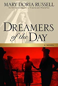 Dreamers of the Day: A Novel