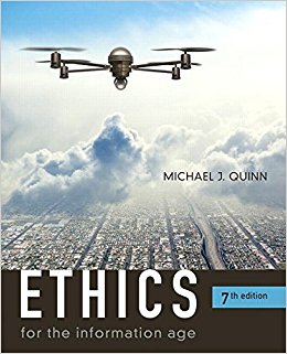 Ethics for the Information Age (7th Edition)