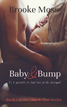 Baby & Bump (The This & That Series Book 1)