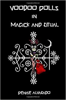 Voodoo Dolls In Magick And Ritual