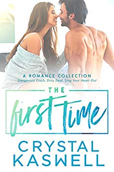 The First Time: A Romance Collection