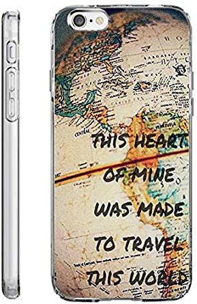 iPhone 6S Hard Shell Case 4.7 Inch Ultra Slim Thin This Heart of Mine was Made to Travel this World