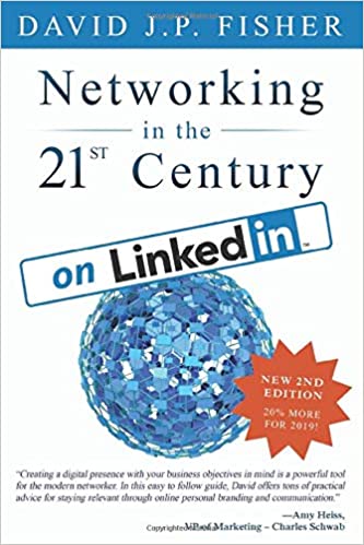 Networking in the 21st Century... on LinkedIn: Creating Online Relationships and Opportunities