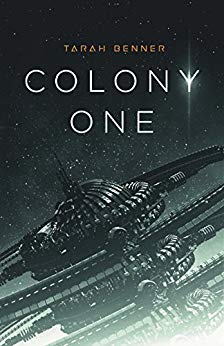 Colony One (The Elderon Chronicles Book 1)