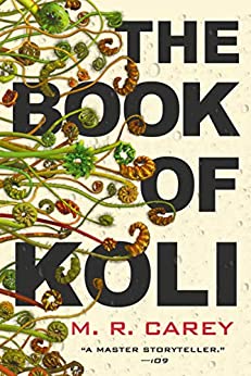 The Book of Koli (The Rampart Trilogy 1)