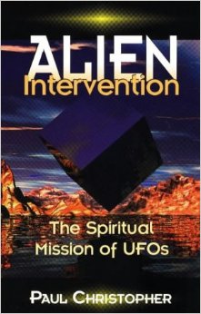 Alien Intervention: The Spiritual Mission of Ufos