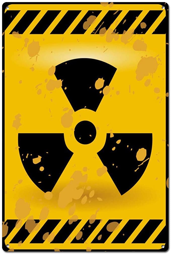 Radioactive Nuclear Hazard Warning Funny Tin Sign Metal Sign Metal Decor Wall Sign Wall Poster Wall Decor Door Plaque TIN Sign 7.8X11.8 INCH