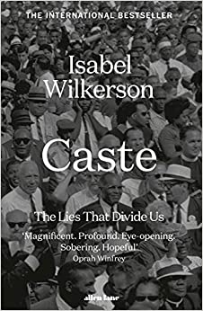 Caste: The International Bestseller