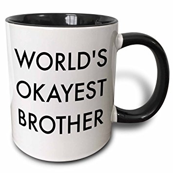 3dRose Worlds okayest brother in bold font - Two Tone Black Mug, 11oz (mug_221887_4), 11 oz, Black/White