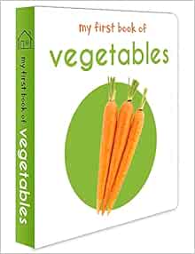 My First Book of Vegetables