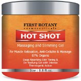 Hot Shot Slimming Gel and Massaging Gel 88 oz Great for Muscle Relaxation and Massage Best Anti Cellulite Cream and Muscle Rub Cream With Intense Thermogenic Action