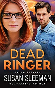 Dead Ringer: (Truth Seekers Book 1)