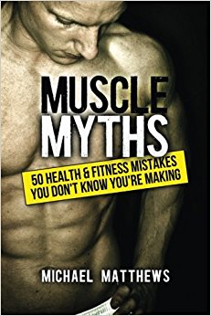 Muscle Myths: 50 Health & Fitness Mistakes You Didn't Know You Were Making  Making