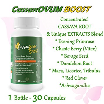 CassanOvum Boost, Fertility Supplement for egg quality and quantity, healthy uterine lining and increasesd cervical mucus, contains Cassava Root Extract and Unique Herbal Blend (Evening Primrose, Maca Root, Chaste Berry, Borage, Dandelion Root, Licorice Root, Tribulus Root, Red Clover and Ashwaganda - 30 Capsules
