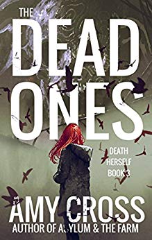 The Dead Ones (Death Herself Book 3)