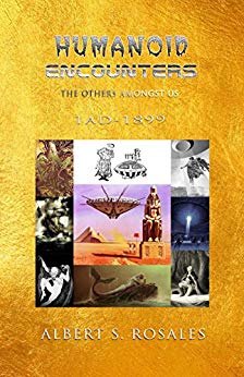Humanoid Encounters: 1 AD-1899: The Others amongst Us