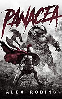 Panacea: An Ancient Greek-inspired Epic Fantasy (The Ruined Gods Book 1)