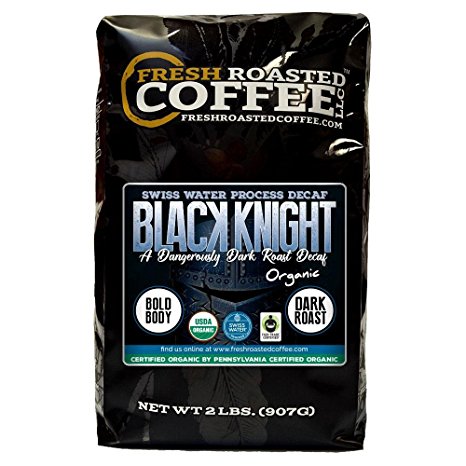 Black Knight Decaf Organic Fair Trade Coffee, Whole Bean, Water Decaf, Fresh Roasted Coffee LLC. (2 LB)