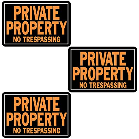Hy-Ko Products 848 Private Property No Trespassing Aluminum Sign 9.25" x 14" Orange/Black, 3 Pack