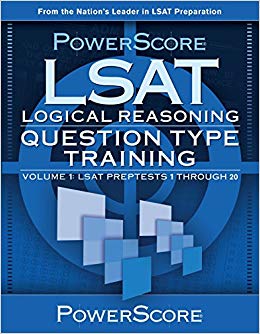LSAT Logical Reasoning: Question Type Training: LSAT Preptests 1 Through 20 (Powerscore Test Preparation)