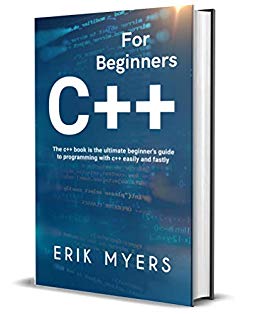 C   For Beginners: The C   book is the ultimate beginner's guide to programming C   easily and fastly