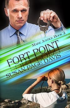 Fort Point (Maine Justice Book 2)