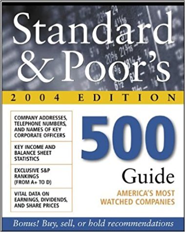 Standard & Poor's 500 Guide, 2004 Edition