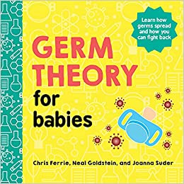 Germ Theory for Babies (Baby University)